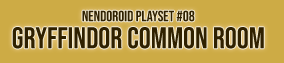 Nendoroid Playset #08: Gryffindor Common Room