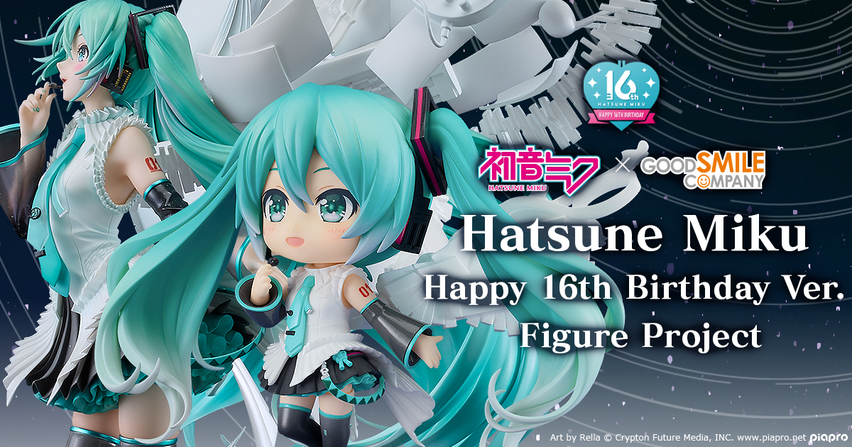 Hatsune Miku Happy 16th Birthday Figure Project Comment GOOD