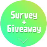 Survey + Giveaway
